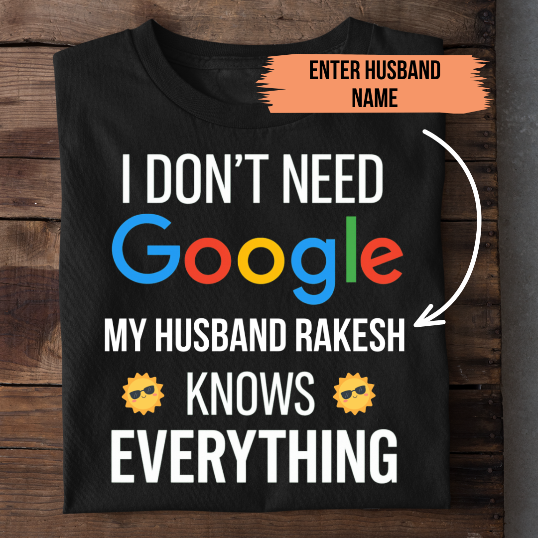 MY HUSBAND KNOWS CUSTOMIZED TEE