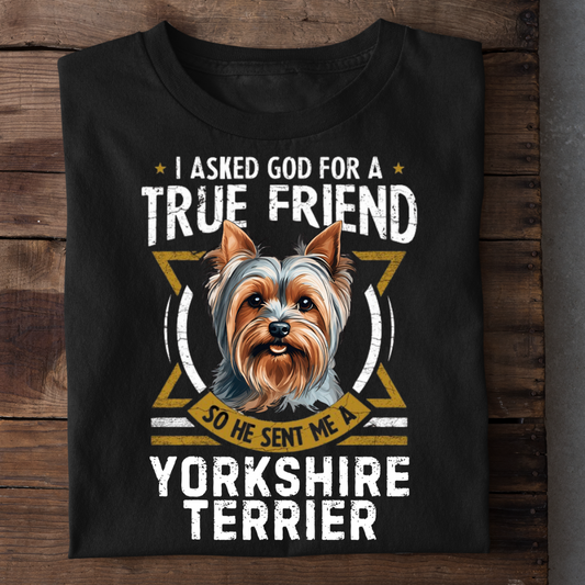 TRUE FRIEND YORKSHIRE TERRIER