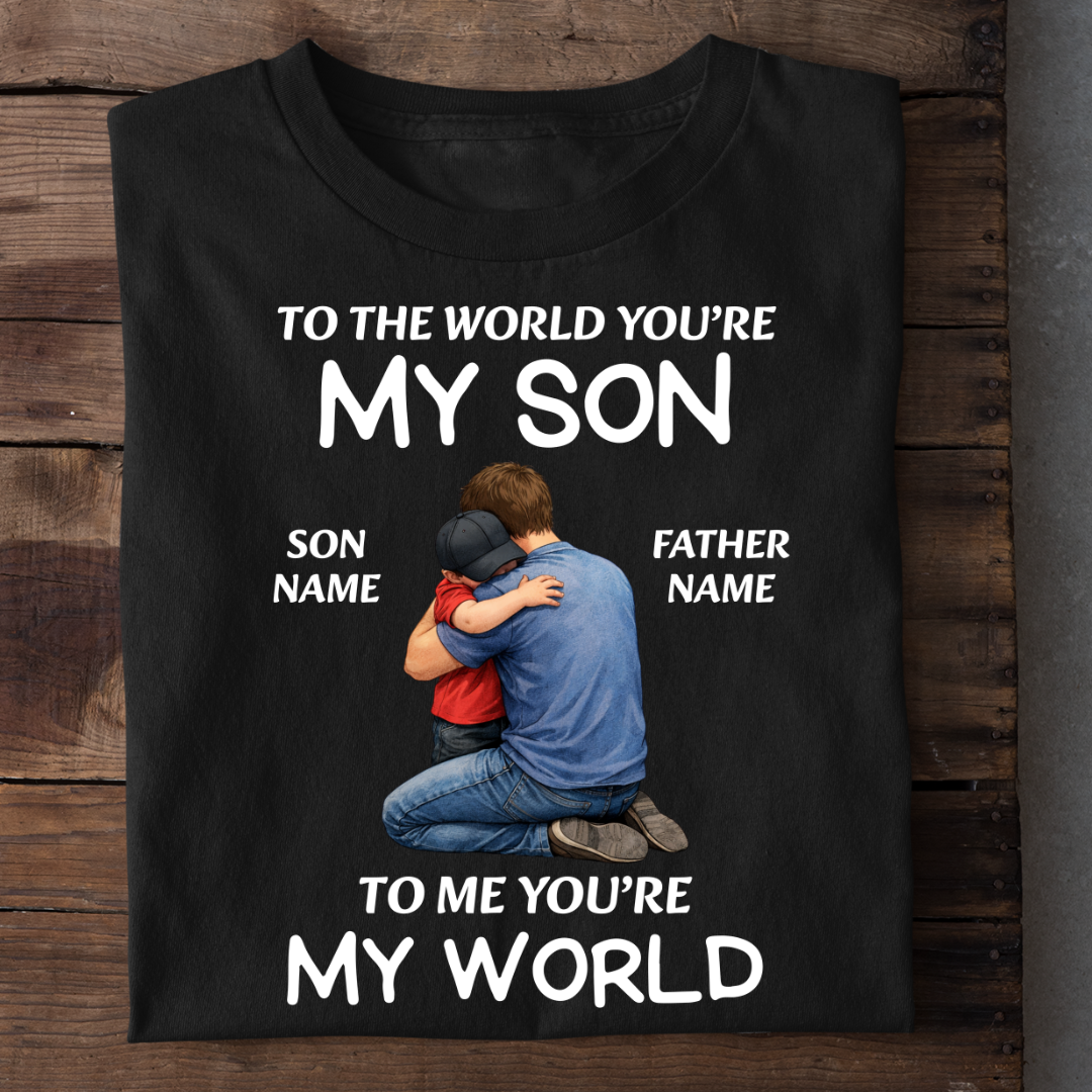 MY SON MY WORLD CUSTOMIZED TEE