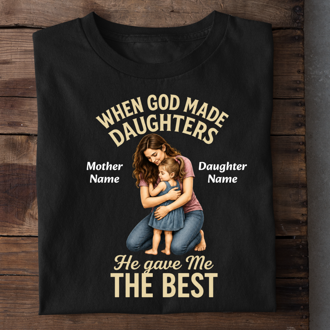 MY BEST DAUGHTER CUSTOMIZED TEE