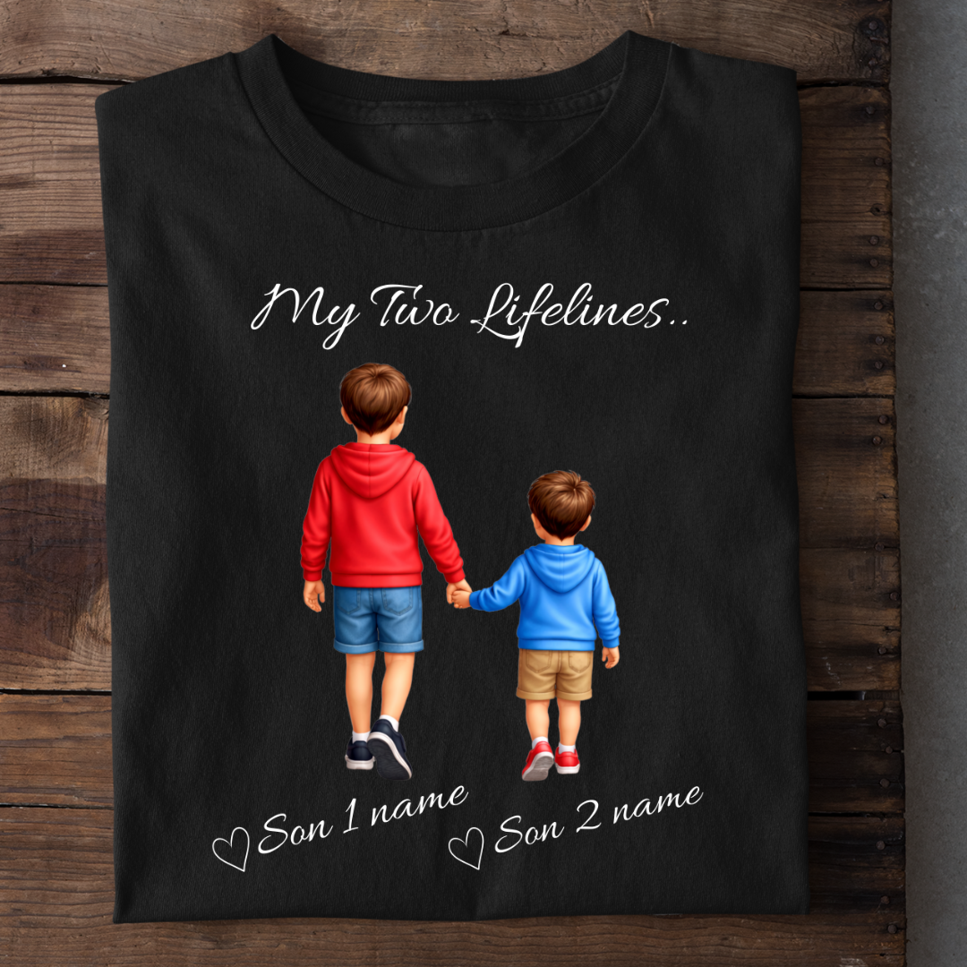 MY LIFELINES MY TWO SONS CUSTOMIZED TEE