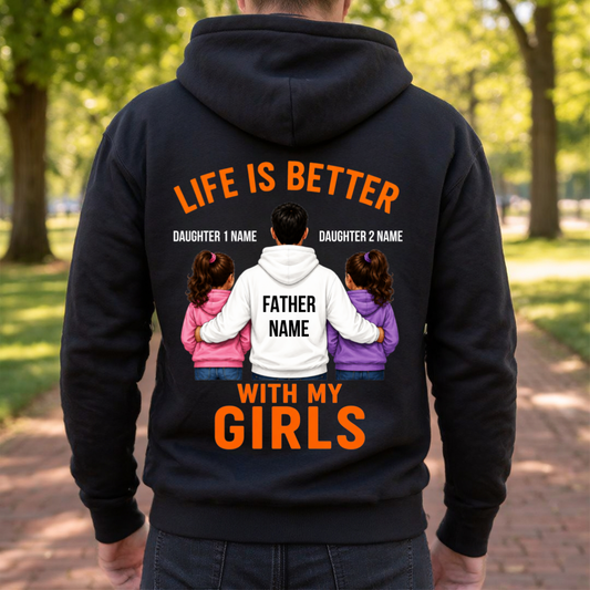 LIFE WITH GIRLS CUSTOMIZED BACK PRINT HOODIE