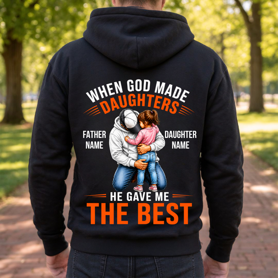 GAVE BEST DAUGHTER CUSTOMIZED BACK PRINT HOODIE