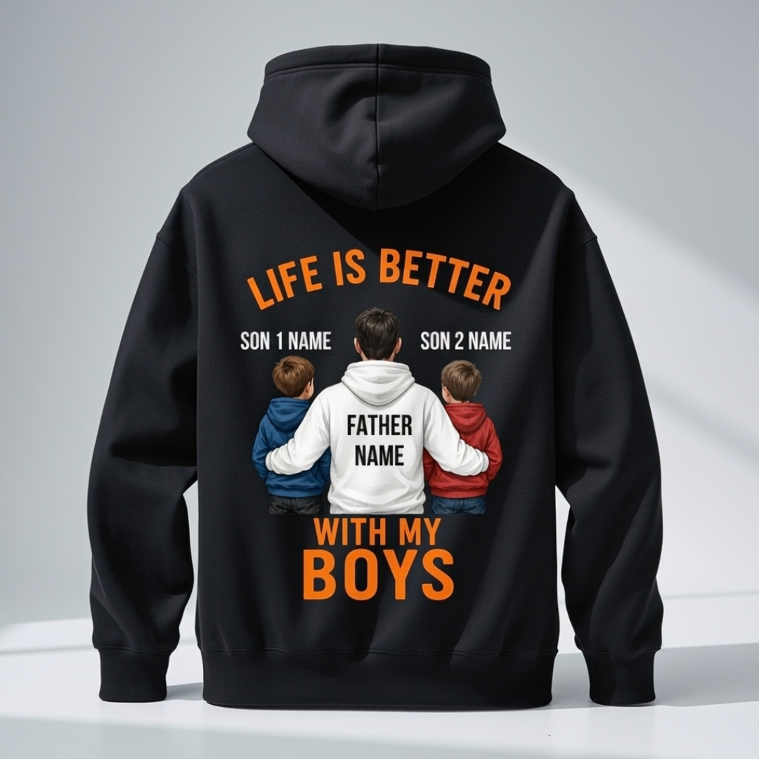 LIFE WITH BOYS CUSTOMIZED BACK PRINT HOODIE