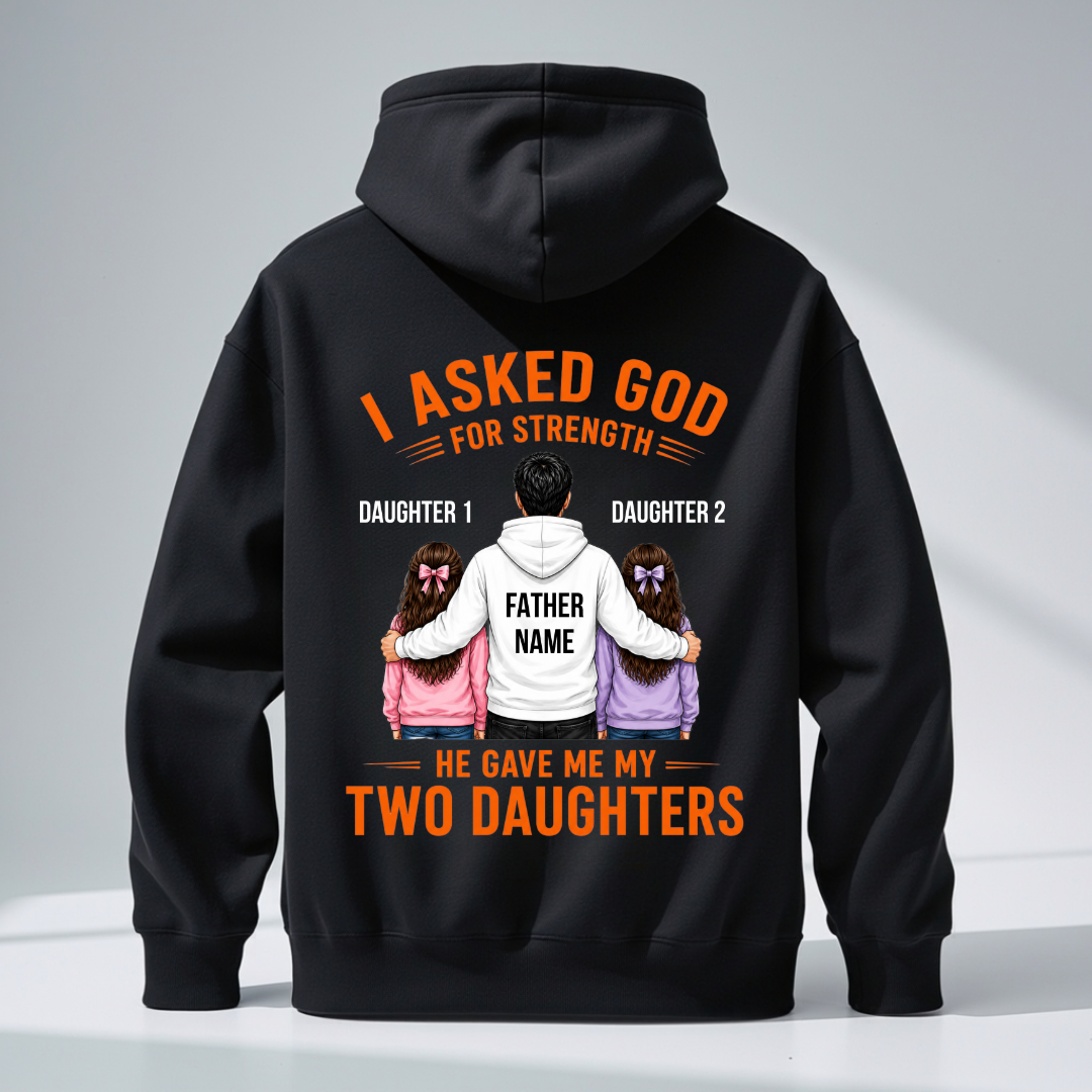 STRENGTH MY DAUGHTERS CUSTOMIZED BACK PRINT HOODIE