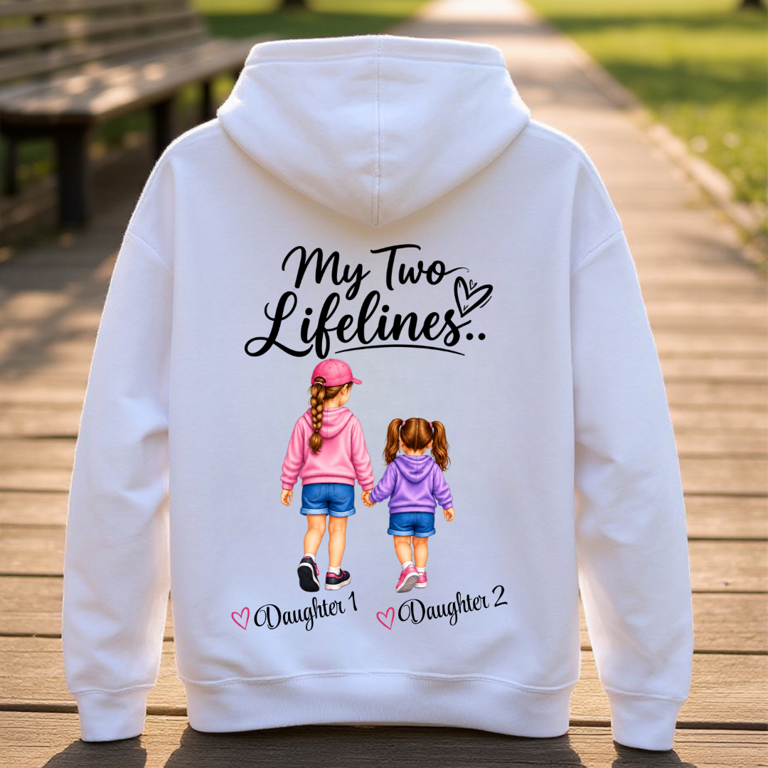 MY TWO LIFELINES CUSTOMIZED BACK PRINT HOODIE
