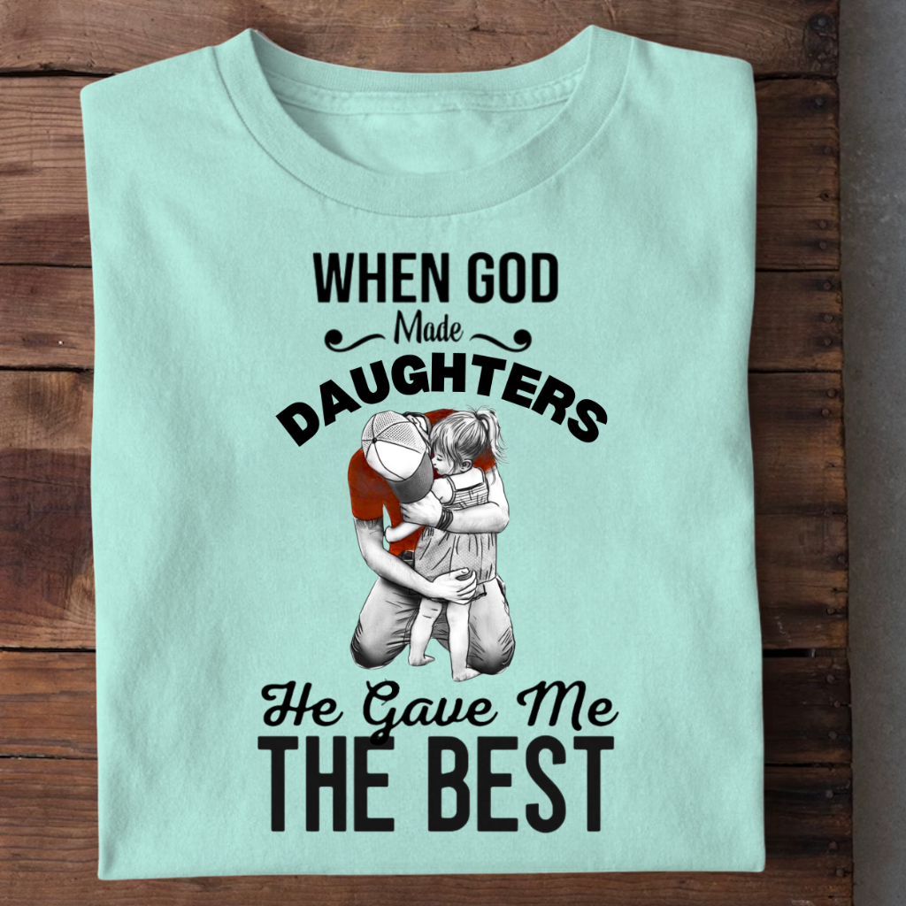 DAD DAUGHTER HE GAVE ME THE BEST