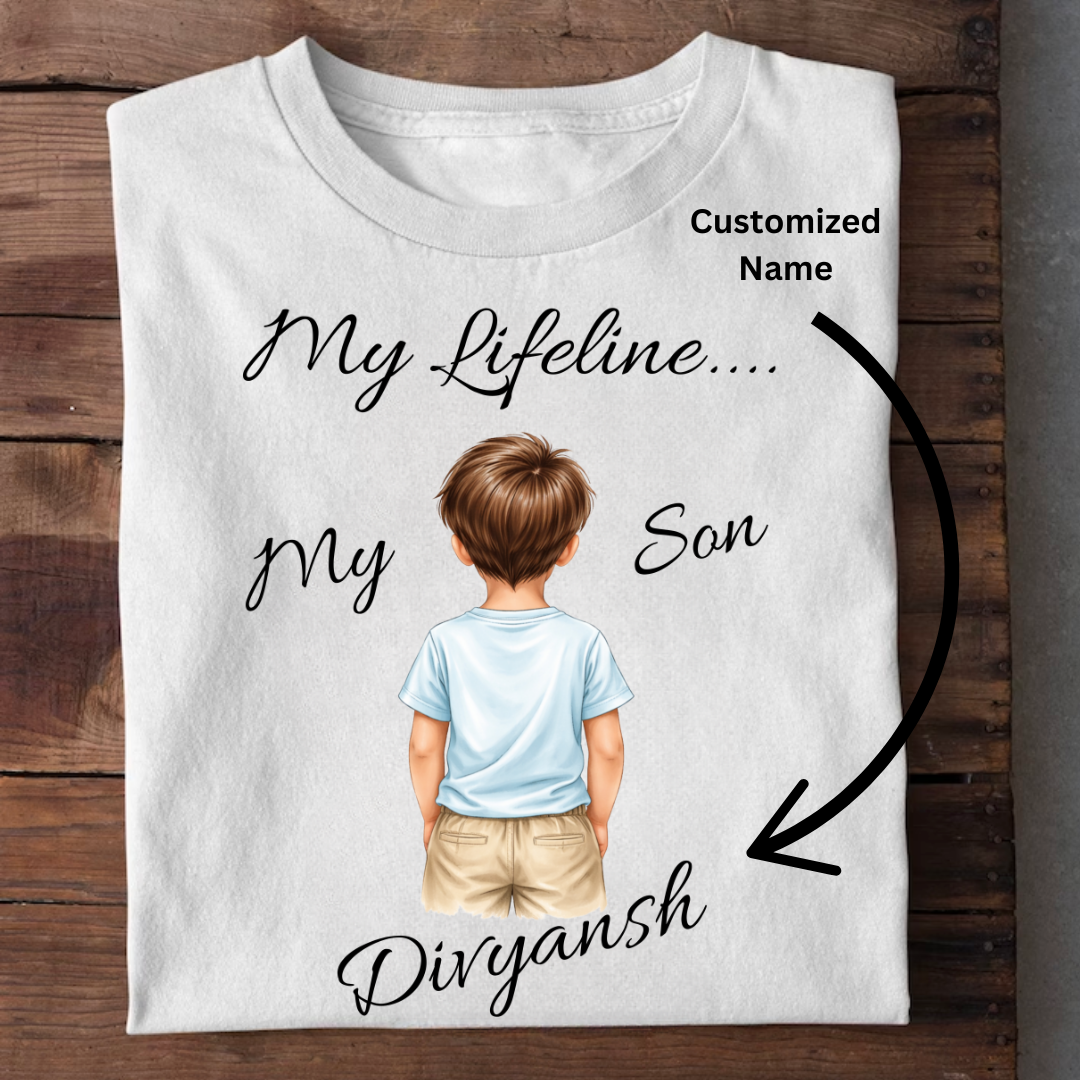 MY SON MY LIFELINE CUSTOMIZED TEE