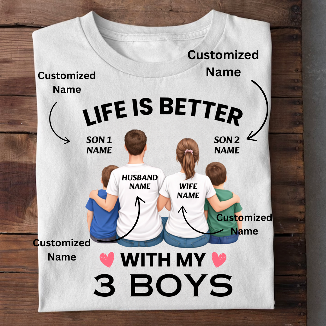 LIFE WITH 3 BOYS CUSTOMIZED TEE