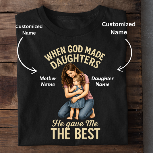 MY BEST DAUGHTER CUSTOMIZED TEE