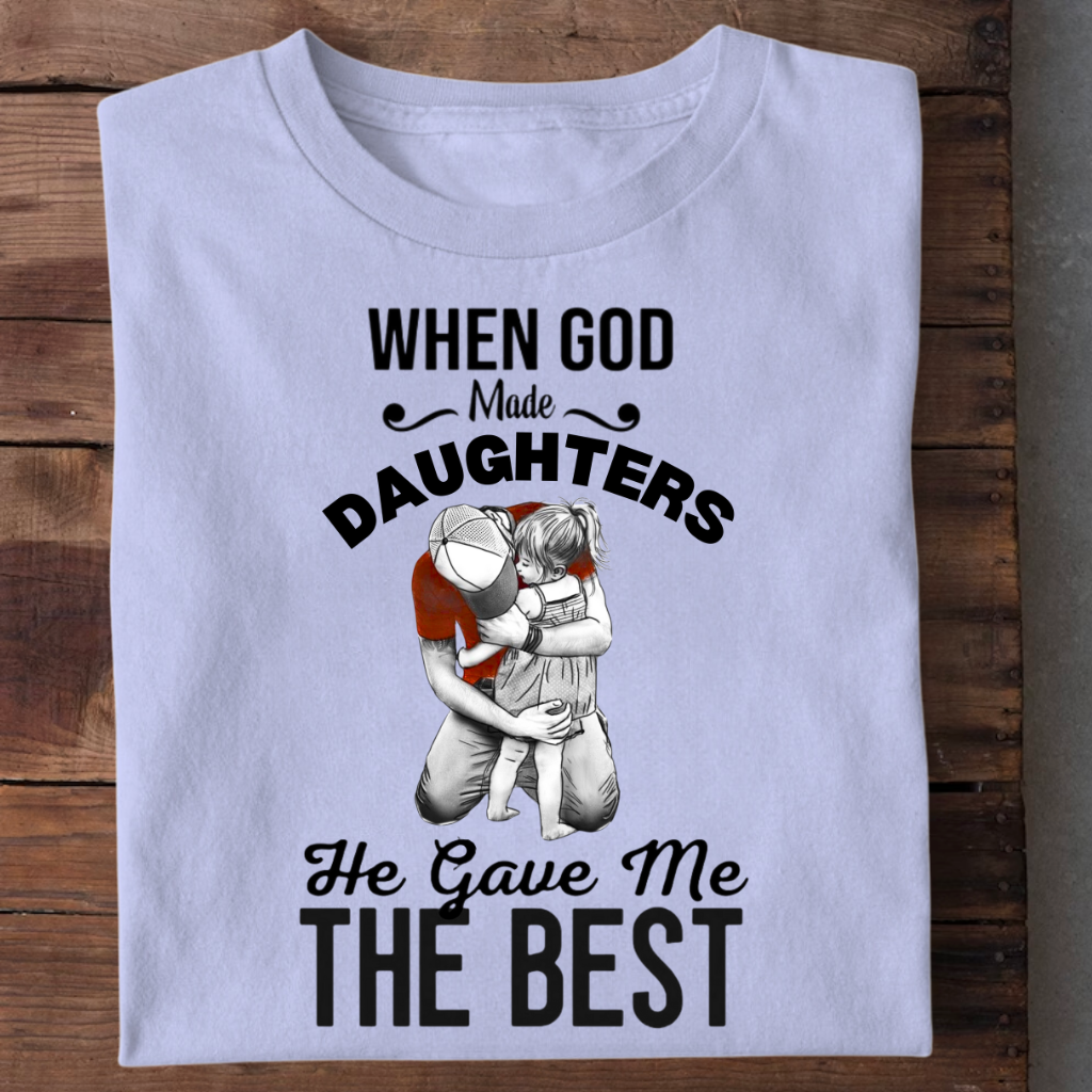 DAD DAUGHTER HE GAVE BEST