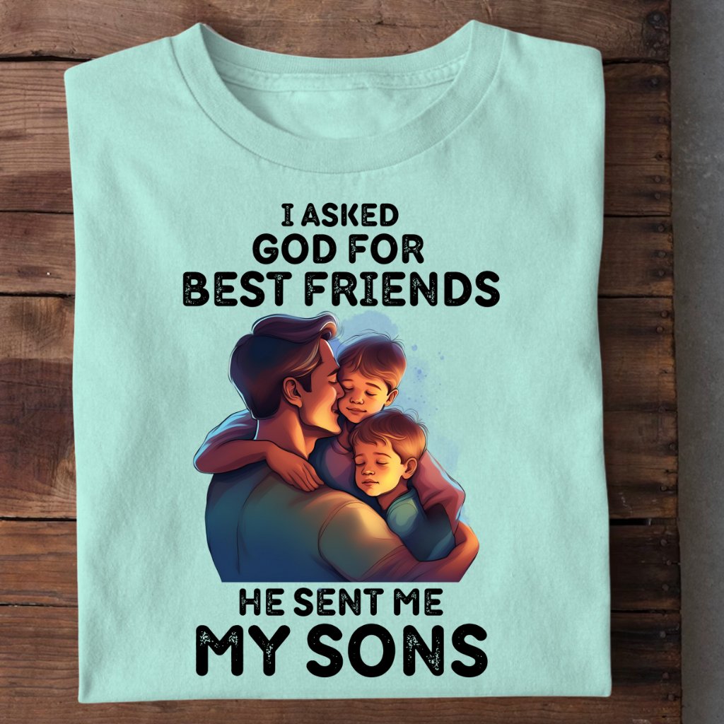 HE SENT ME MY SONS