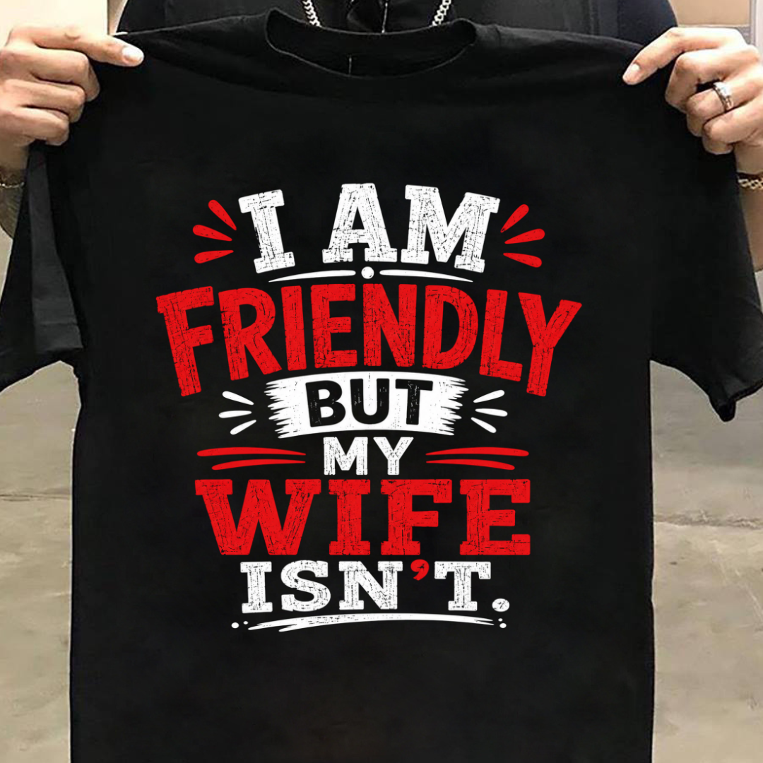 I AM FRIENDLY
