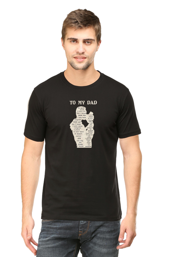 TO MY DAD UNISEX SHIRT