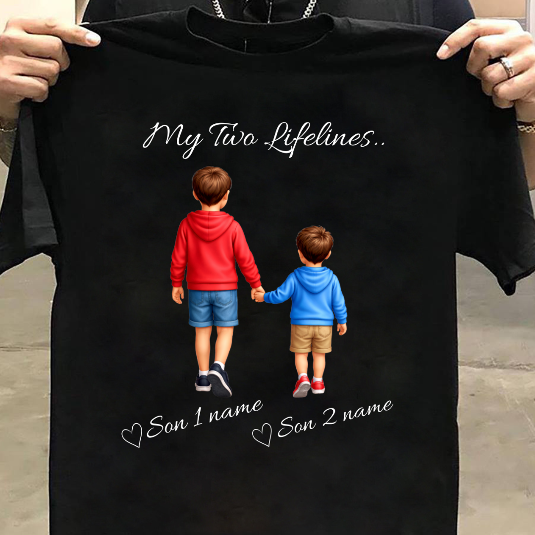 MY LIFELINES MY TWO SONS CUSTOMIZED TEE