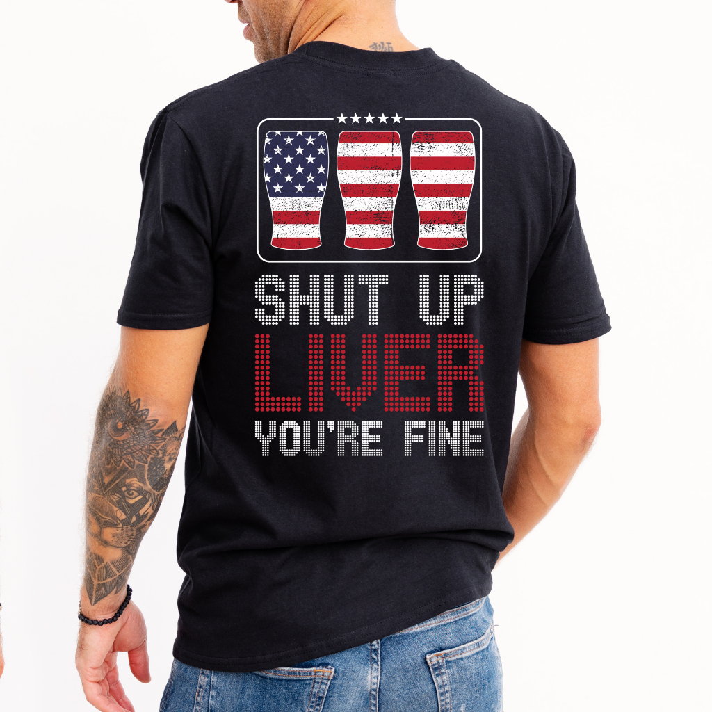 SHUT UP LIVER - BACK PRINT SHIRT