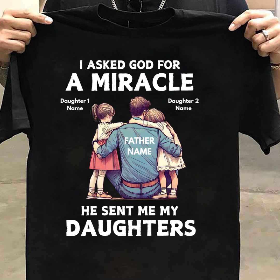 MIRACLE MY DAUGHTERS CUSTOMIZED TEE