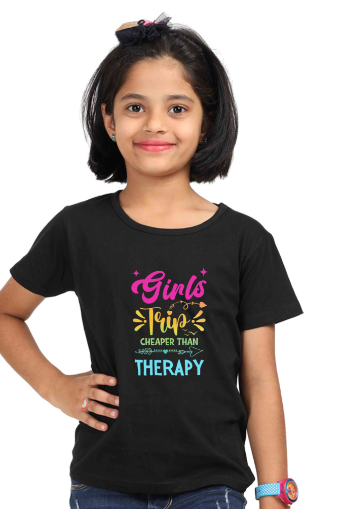GIRLS TRIP CHEAPER THAN THERAPY - GIRL CHILD SHIRT