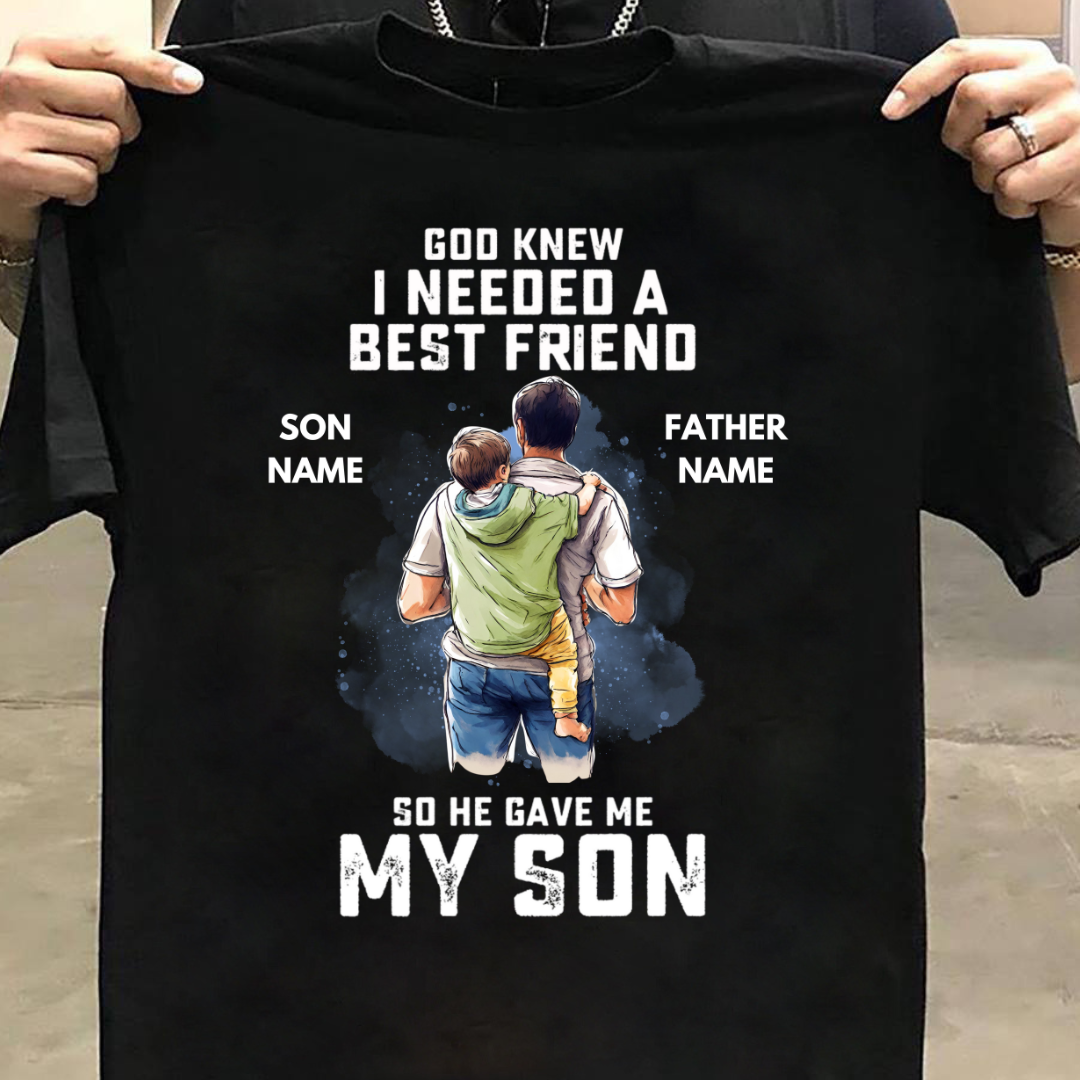 HE GAVE ME MY SON CUSTOMIZED SHIRT