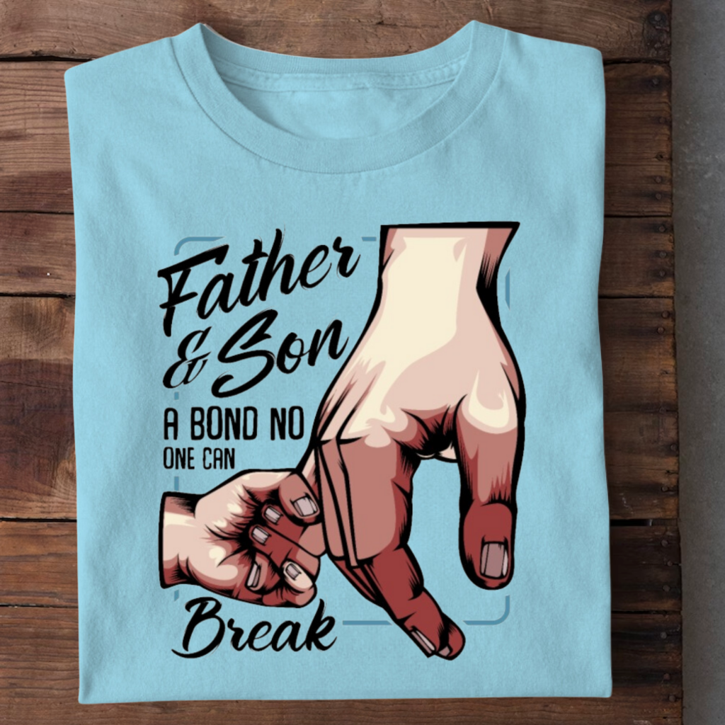 FATHER SON - BOND NO ONE CAN BREAK