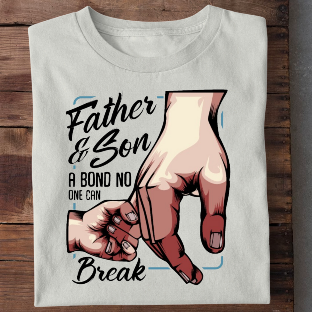 FATHER SON - BOND NO ONE CAN BREAK