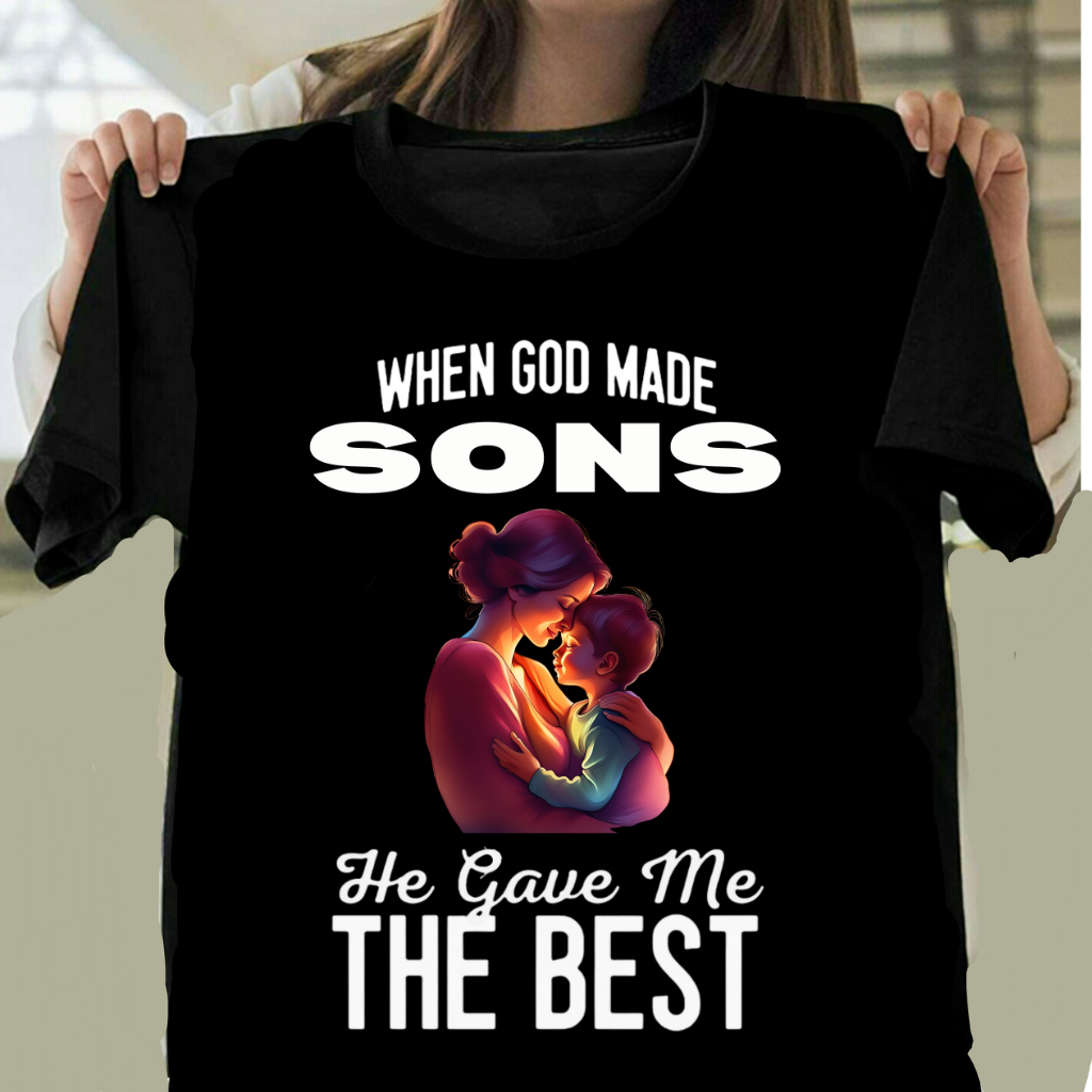 HE GAVE ME BEST SON - MOM SON