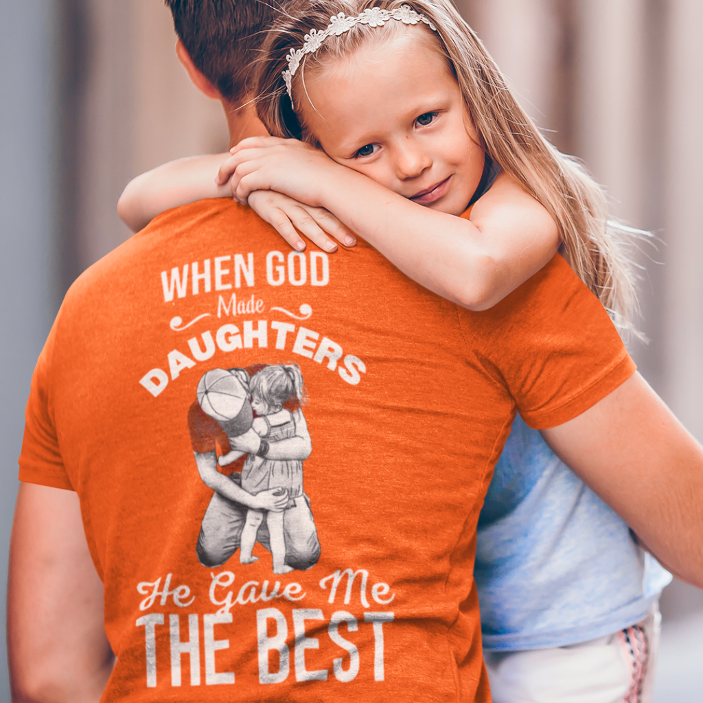 DAD DAUGHTER HE GAVE THE BEST - BACK PRINT