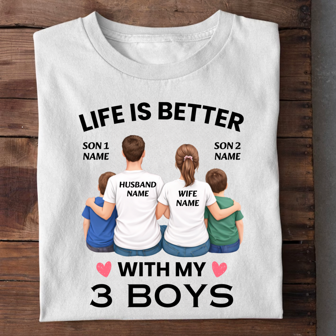 LIFE WITH 3 BOYS CUSTOMIZED TEE
