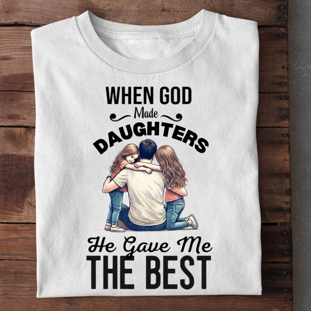 GOD GAVE ME TWO BEST DAUGHTERS