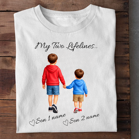 MY LIFELINES MY TWO SONS CUSTOMIZED TEE