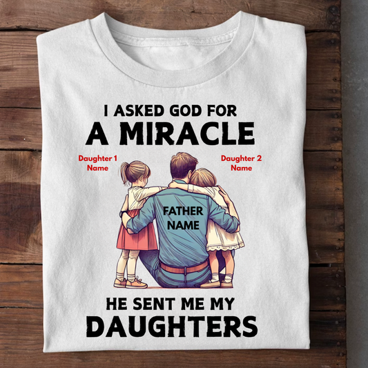 MIRACLE MY DAUGHTERS CUSTOMIZED TEE