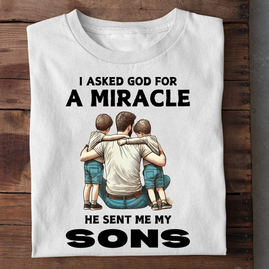 MY TWO SONS ARE MIRACLE