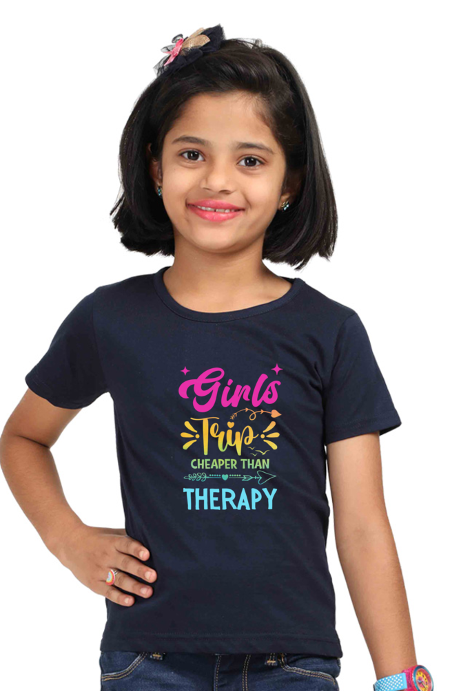 GIRLS TRIP CHEAPER THAN THERAPY - GIRL CHILD SHIRT