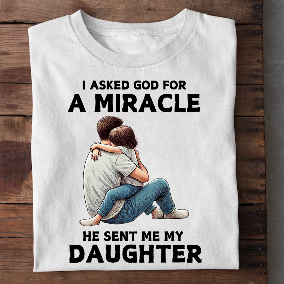 MY DAUGHTER IS MY MIRACLE