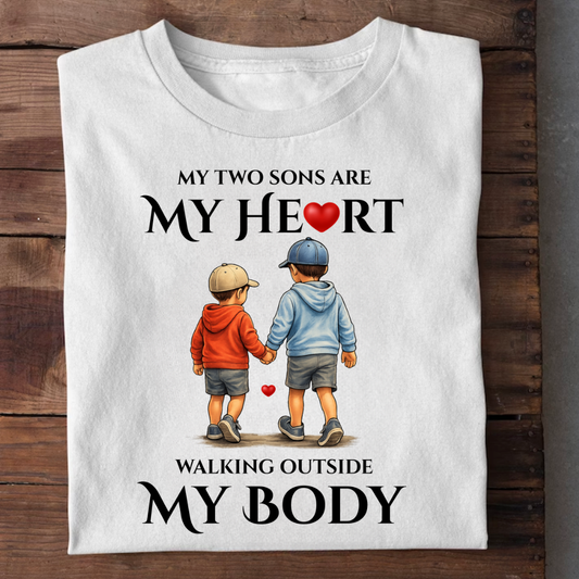 MY TWO SONS MY HEART OUTSIDE