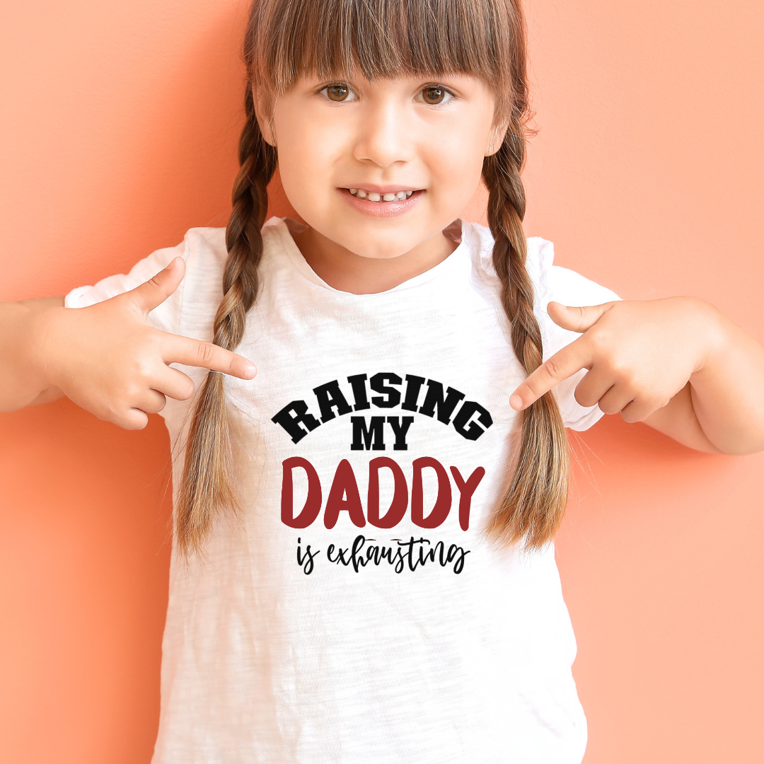 RAISING MY DADDY