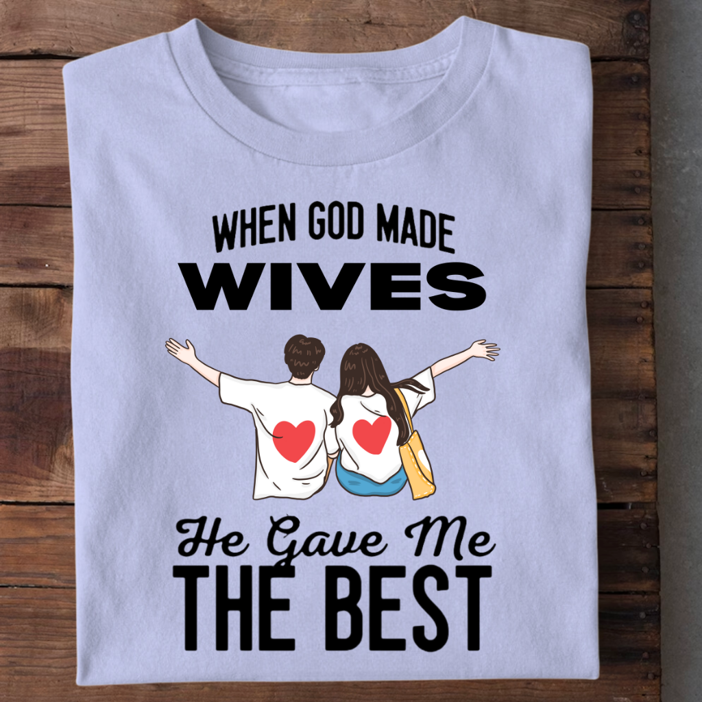 GOD GAVE BEST WIFE