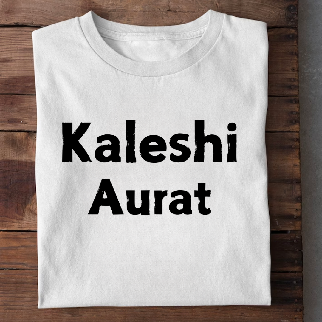 KALESHI AURAT