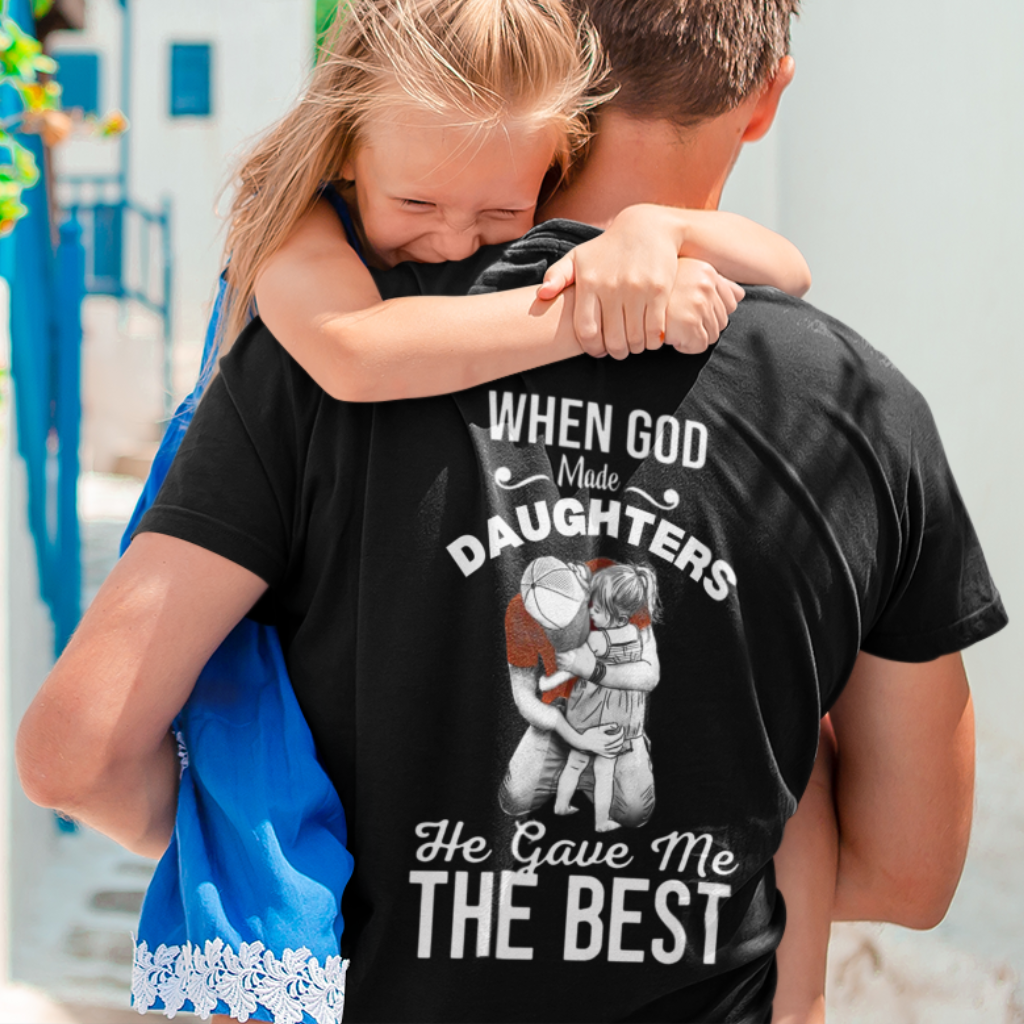 DAD DAUGHTER HE GAVE THE BEST - BACK PRINT