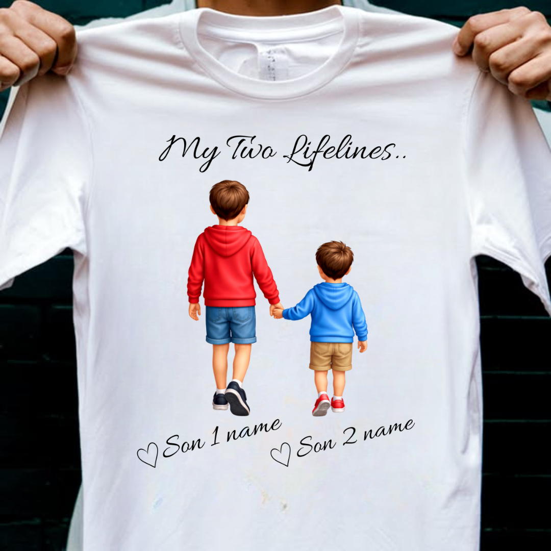 MY LIFELINES MY TWO SONS CUSTOMIZED TEE