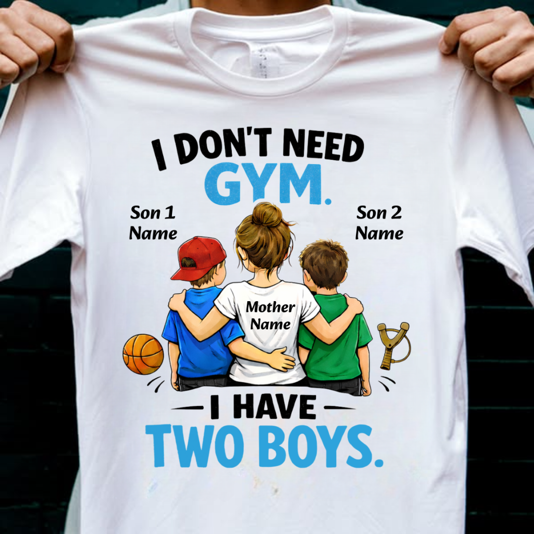 DON'T NEED GYM CUSTOMIZED TEE