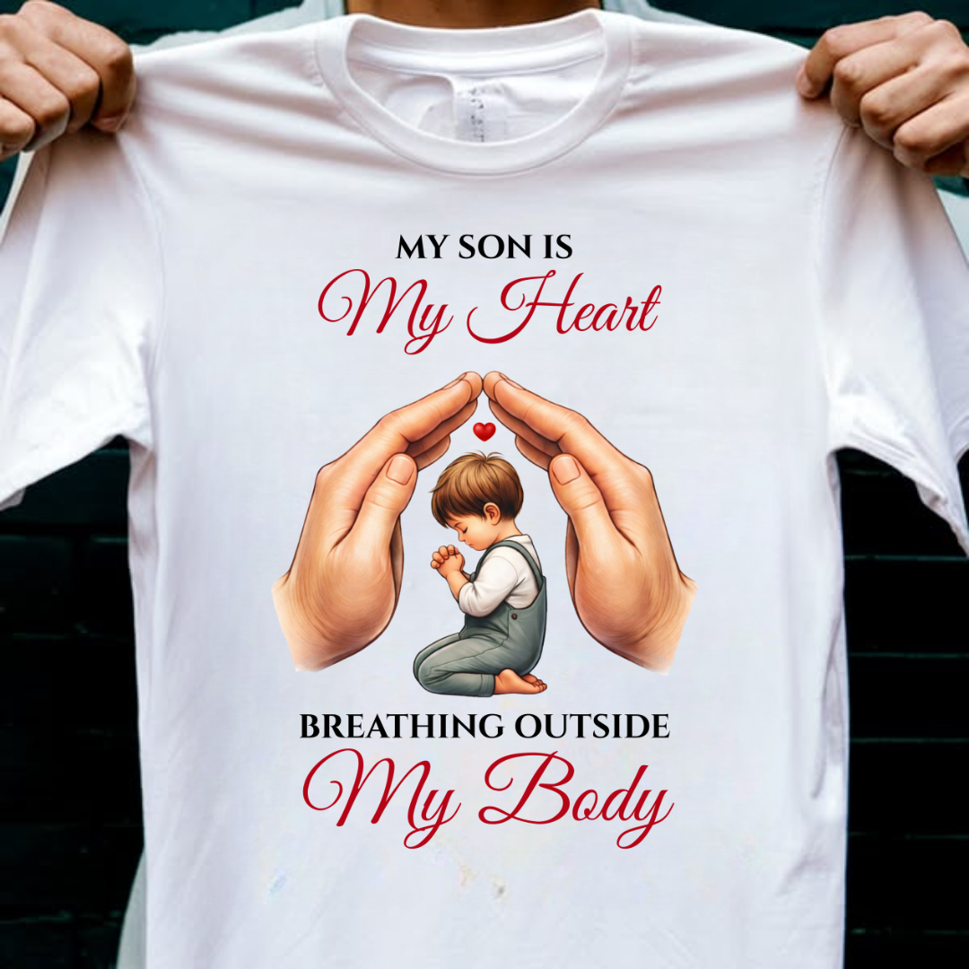MY SON MY HEART BREATHING OUTSIDE