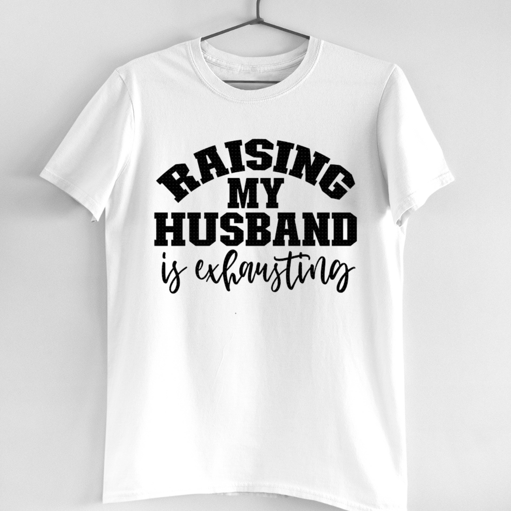 RAISING MY HUSBAND