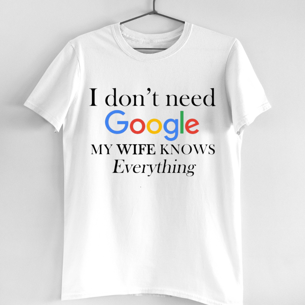 MY WIFE KNOWS EVERYTHING