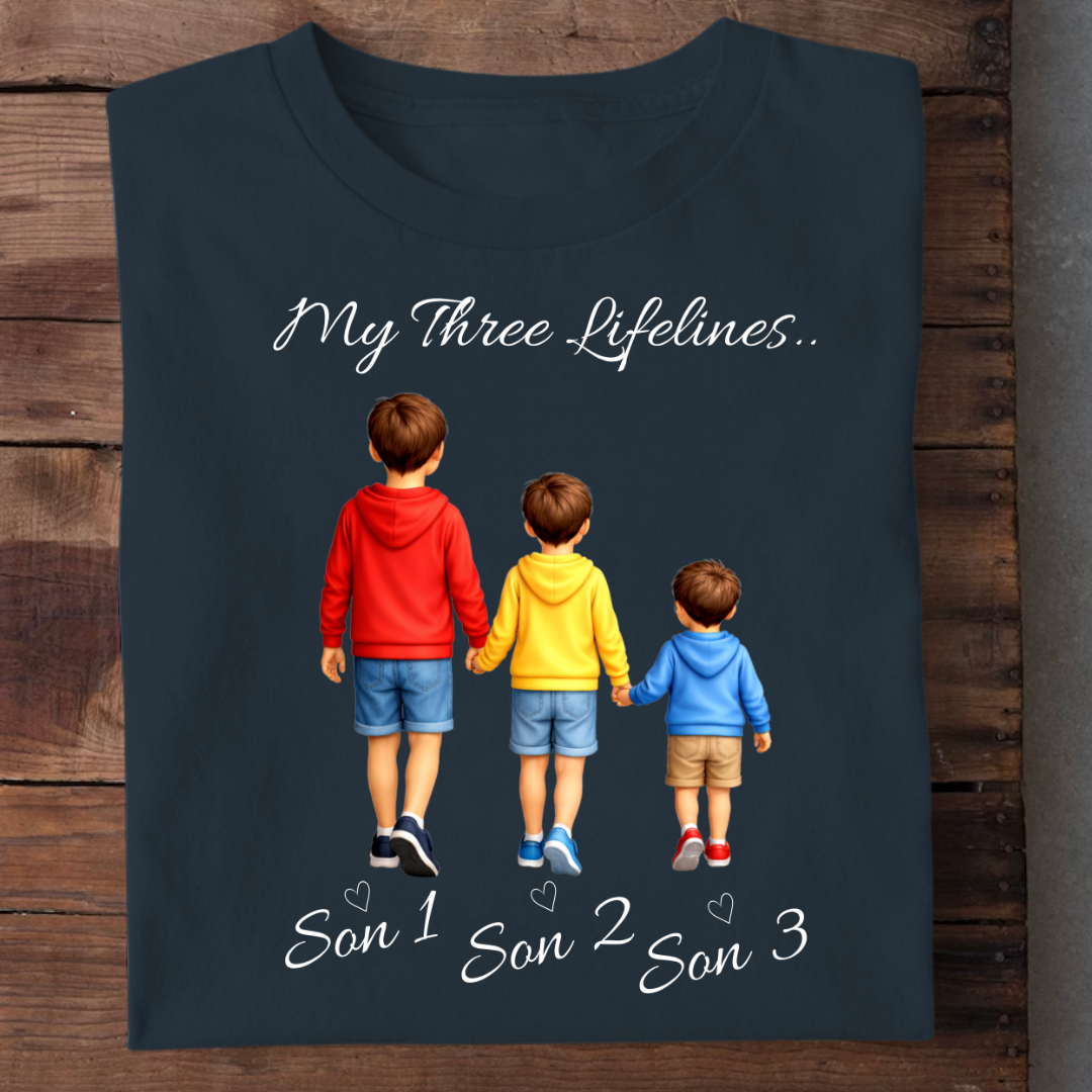 MY LIFELINES MY THREE SONS CUSTOMIZED TEE