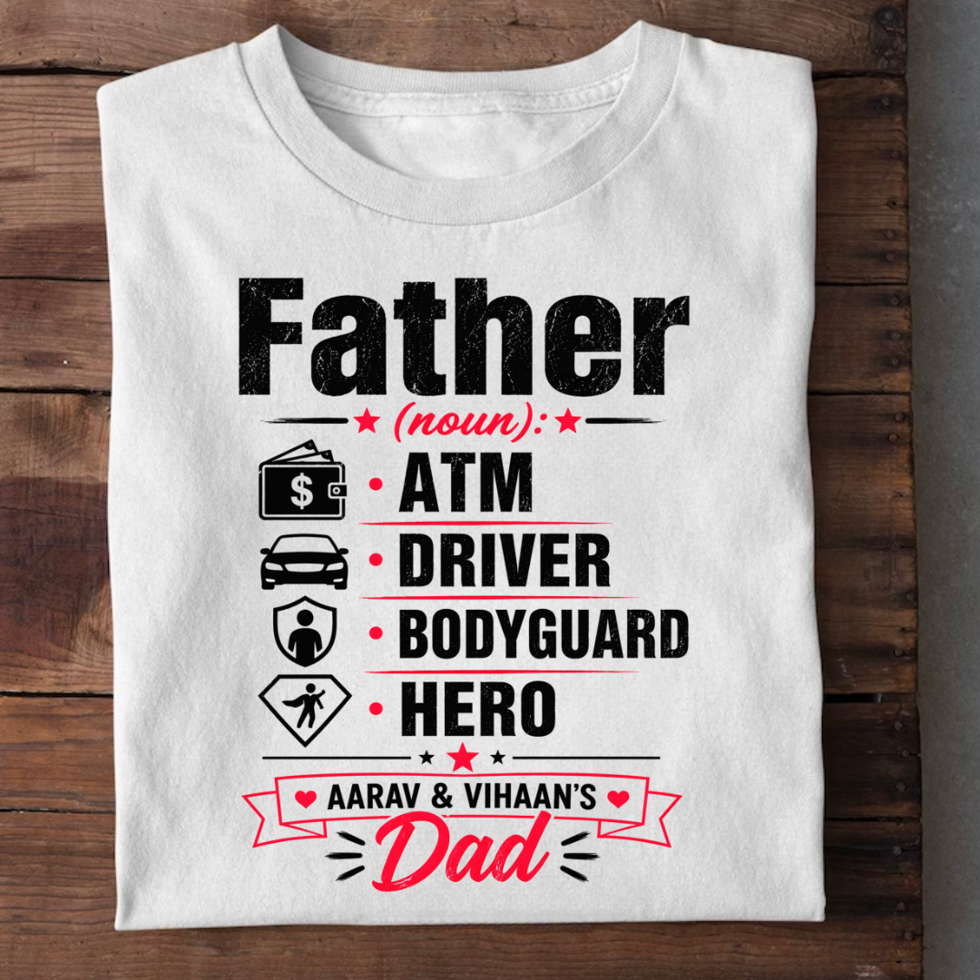 FATHER DEFINITION CUSTOMIZED TEE