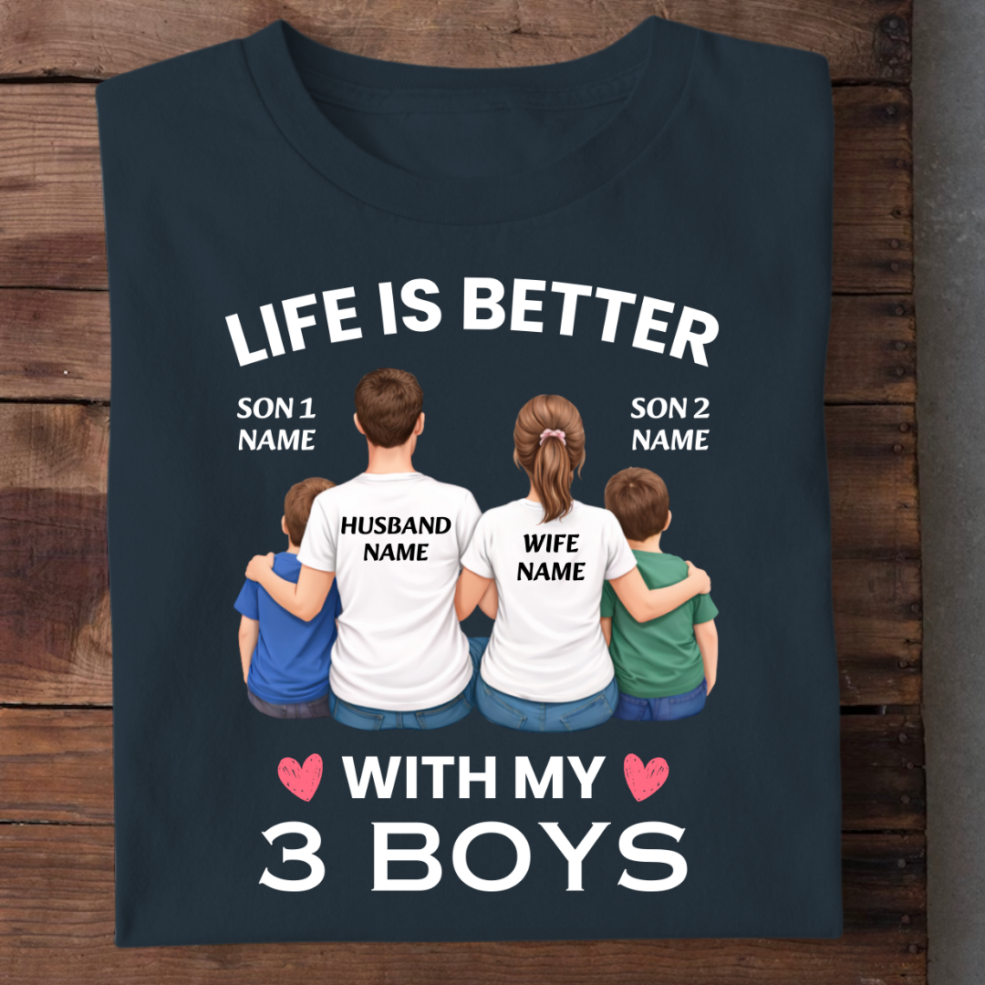 LIFE WITH 3 BOYS CUSTOMIZED TEE