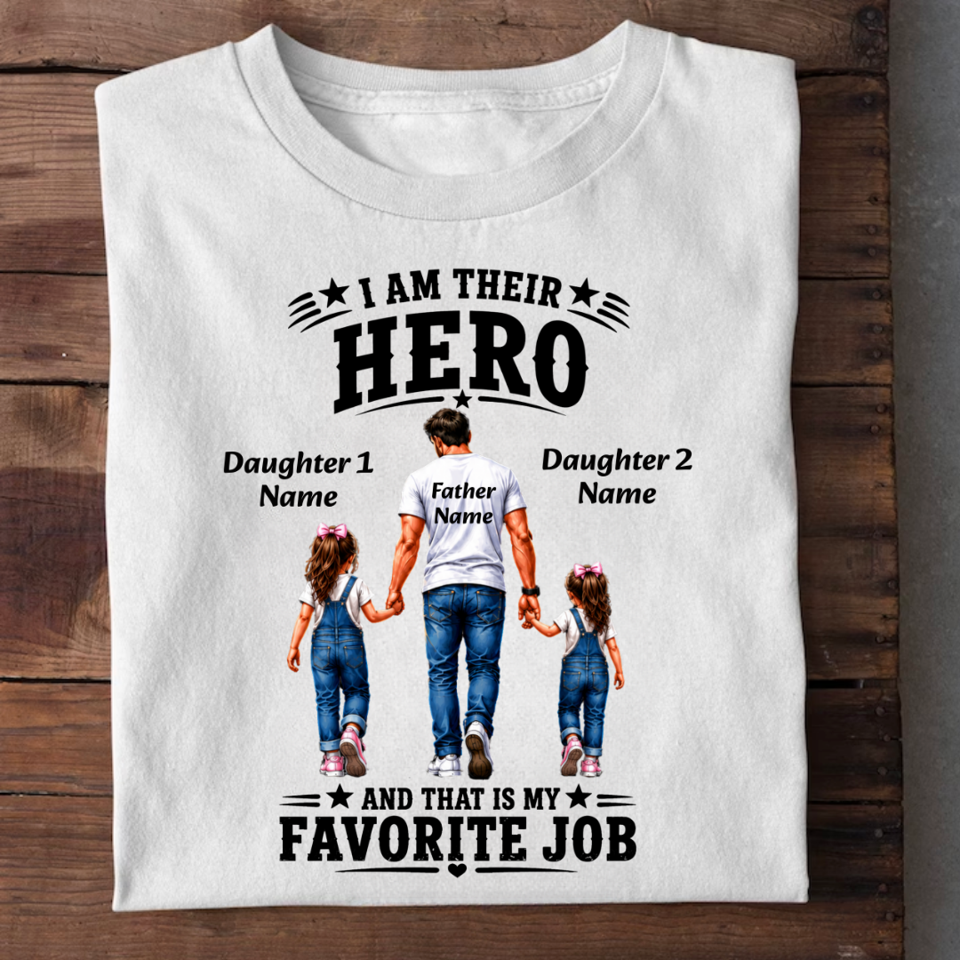 DAUGHTERS HERO CUSTOMIZED TEE