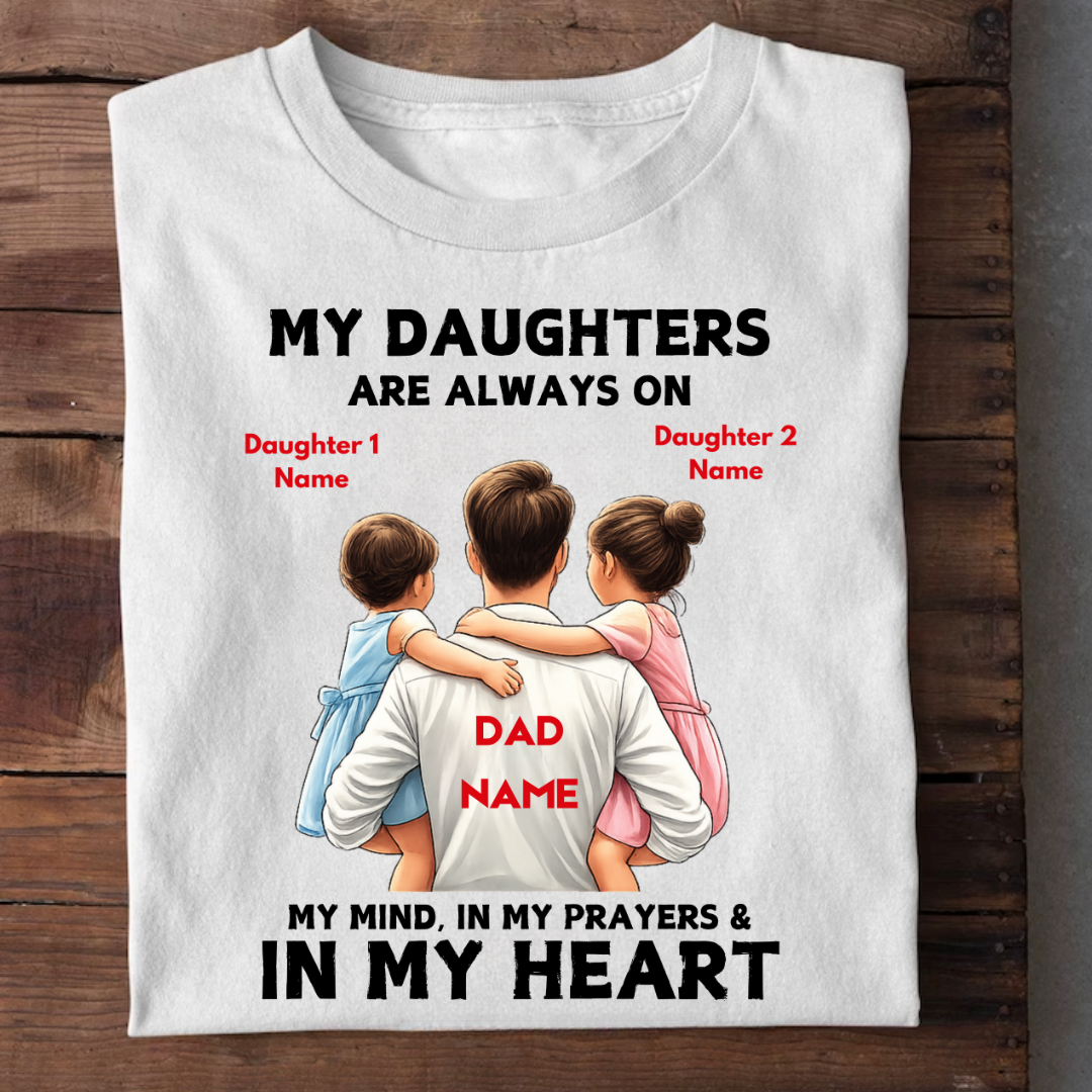 MY DAUGHTERS MY PRAYERS CUSTOMIZED TEE