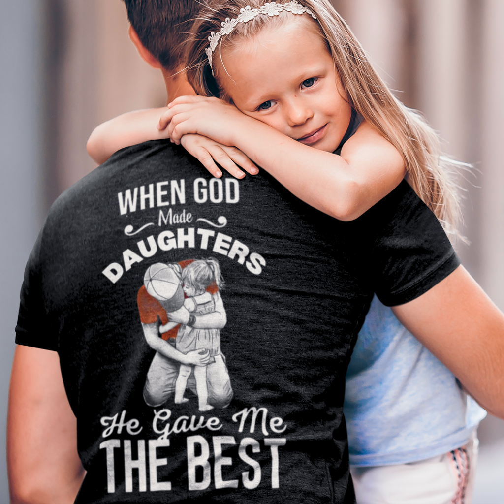DAD DAUGHTER HE GAVE THE BEST - BACK PRINT